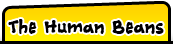 The Human Beans